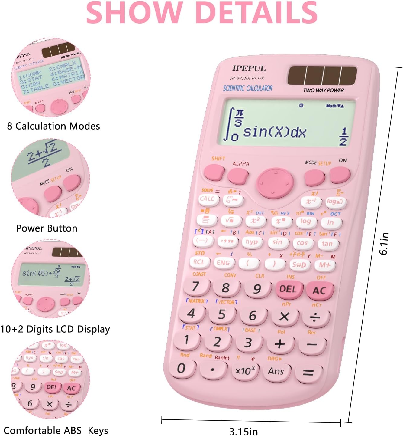 Scientific Calculators, IPepul Pink Math Calculator with 417 Function, Solar Battery Power and 4-Line Display, School Supplies for Middle High College Students Teachers (Pink 991ES Plus)