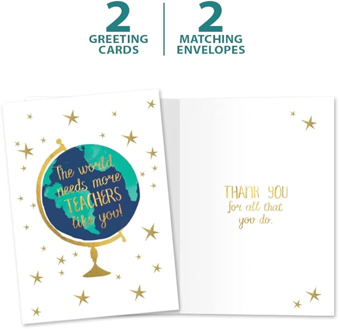 Tree-Free Greetings Teacher Appreciation Cards - Artful Designs - 2 Cards + Matching Envelopes - Made in USA - 100% Recycled Paper - 5"x7" - Lighthearted, For Teacher, The World Needs (GT64438)