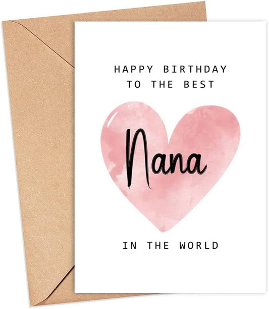 Happy Birthday To The Best Nana In The World Card - Nana Birthday Card - Nana Card - Mother's Day Gift - Happy Birthday Card Happy Birthday Mom