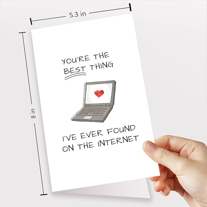 Funny Anniversary Card for Him, Romantic Online Dating Greeting Card, Online Valentines Day Card, Best Thing I've Found on the Internet
