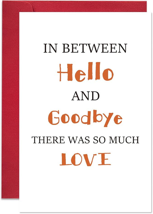 Ogeby Lovely Sympathy Card for Him Her, Pet Bereavement Card Gift, In Between Hello And Goodbye There Was So Much Love