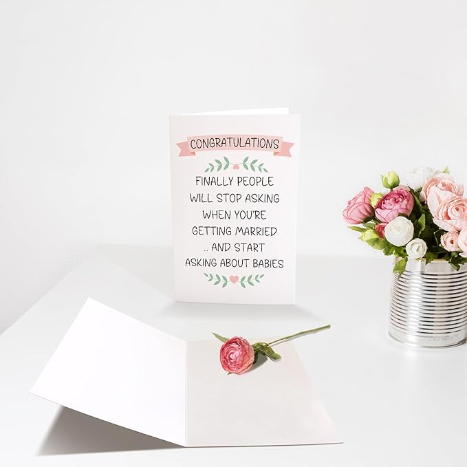 Funny Wedding Congratulations Card for Friend & Couple, Bride Shower & Engagement Card - Will Stop Asking When You're Getting Married