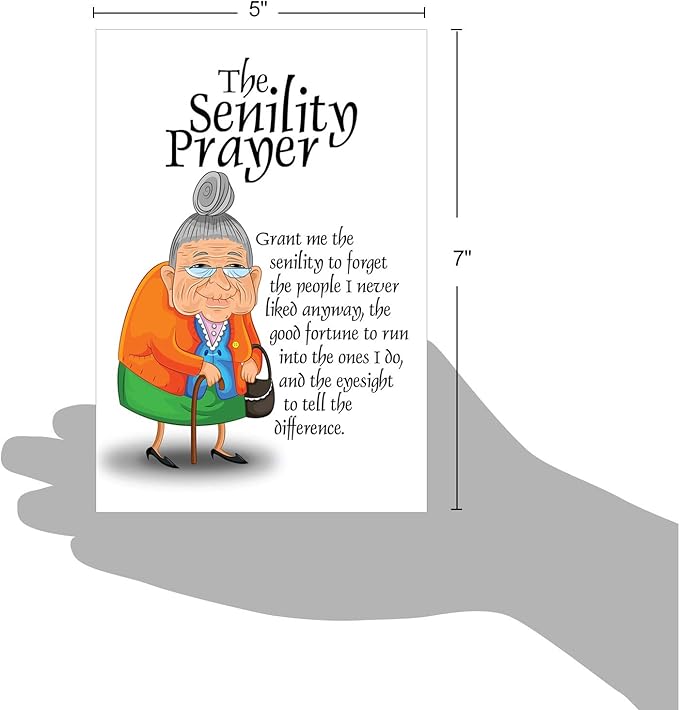 NobleWorks - Funny Happy Birthday Note Card with Envelope (4.63 x 6.75 Inch) - Bday Greeting Card for Women, Her, Sister Bday Celebration Notecard - Senility Prayer 9046