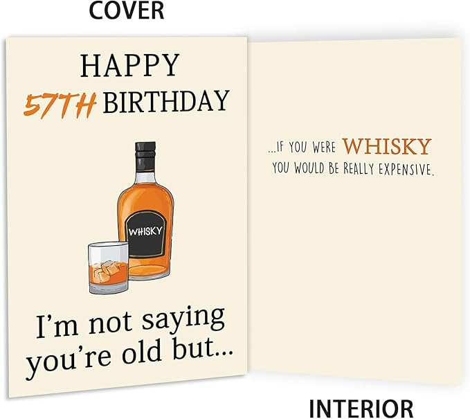 Funny Whiskey 57th Birthday Card, 57th Birthday Gifts for Him Her, Unique 57th Birthday Decorations for Men Women, Happy 57 Year Old Birthday Card Gifts for Husband Wife