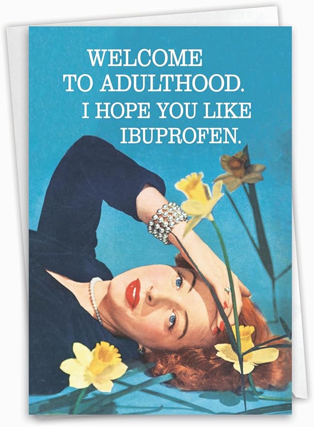 NobleWorks Funny Birthday Greeting Card with 5 x 7 Inch Envelope (1 Card) Welcome To Adulthood C7878BDG