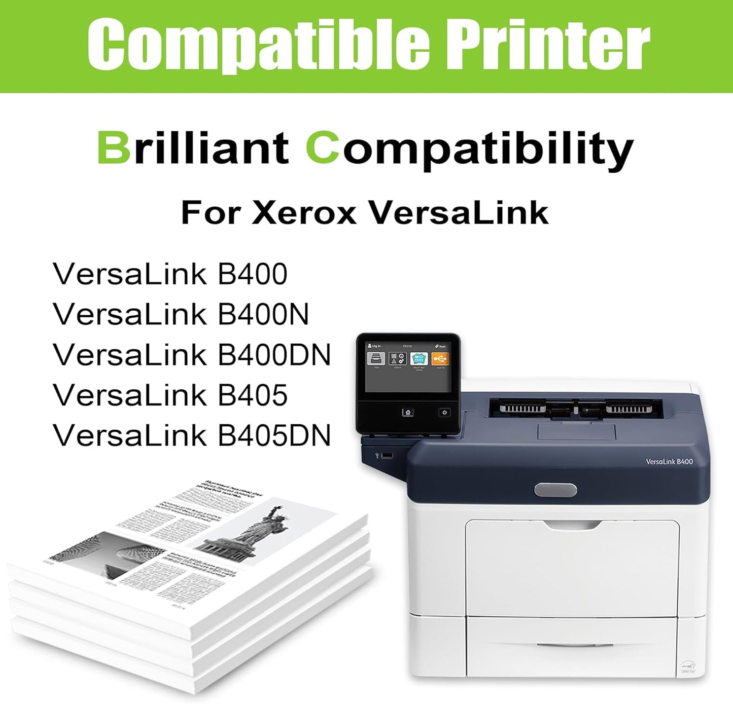 B400 Toner Versalink B400/B405 Toner B400/B405 Toner Cartridge Compatible for Xerox Part#: 106R03584 (24,600 Pages) Replacement for Versalink B405 B405DN B400 B400N B400DN(1 Pack)