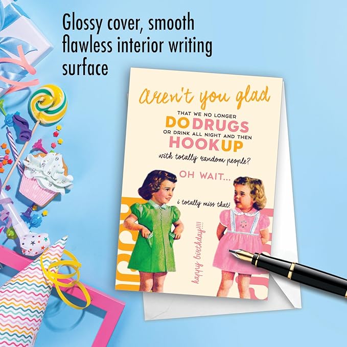 NobleWorks - 1 Funny Women's Birthday Card - Hilarious Bday Greeting Card with Envelope, Sassy Celebration - Aren't You Glad C7025BDG