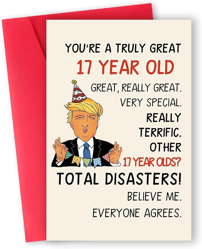 Funny 17th Birthday Card for Him Her, Happy Trump 17 Year Old Birthday Gift Ideas for Son Daughter, Humor 17th Birthday Decorations for Girls Boys