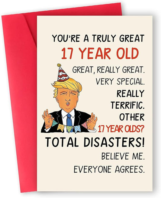 Funny 17th Birthday Card for Him Her, Happy Trump 17 Year Old Birthday Gift Ideas for Son Daughter, Humor 17th Birthday Decorations for Girls Boys