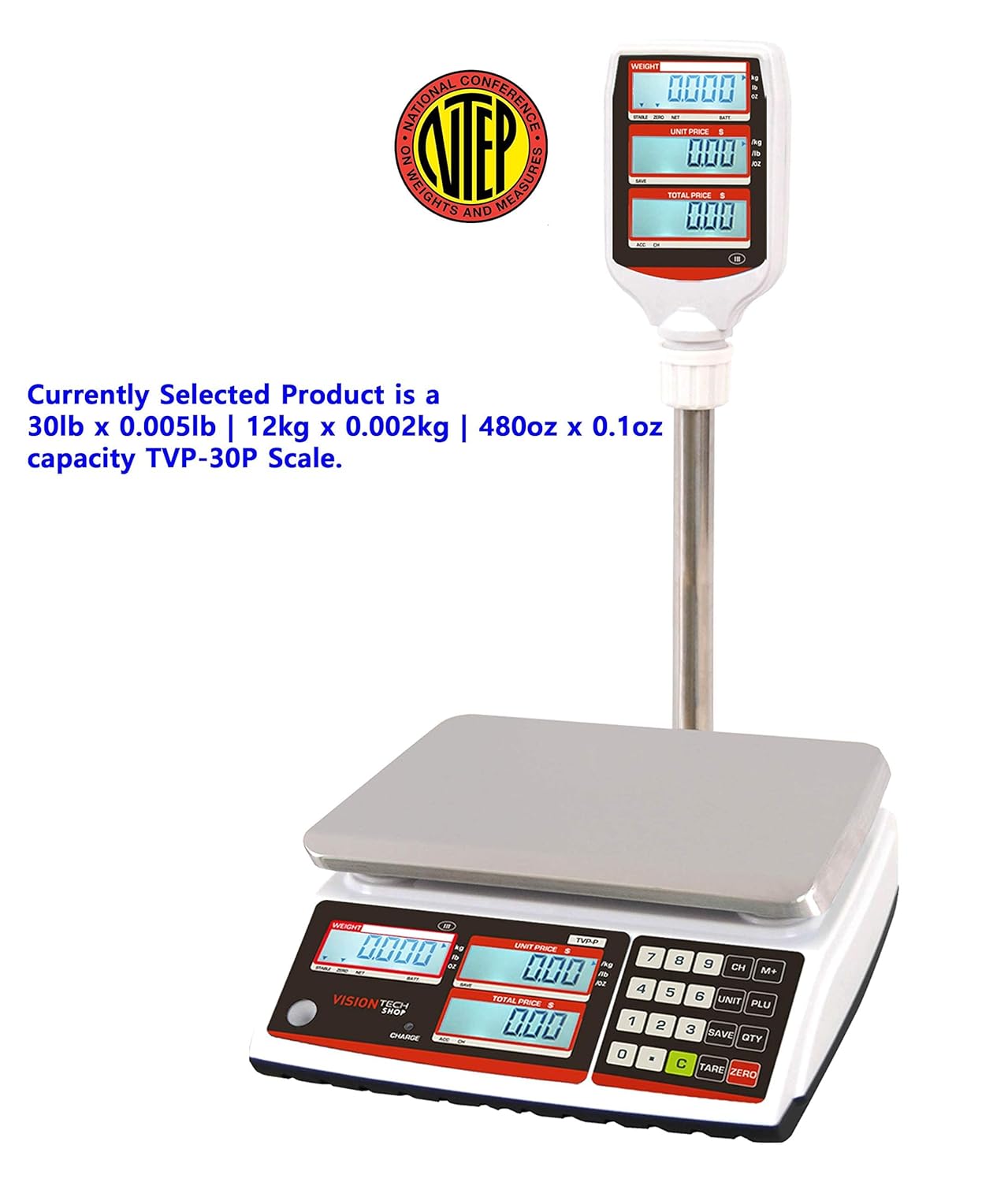 VisionTechShop TVP-30P Price Computing Scale with Pole Display, Lb/Oz/Kg, 30lb Capacity, 0.005lb Readability, NTEP Legal for Trade COC #19-038, NSF Certified