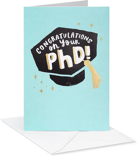 American Greetings PhD Graduation Card (Keep Being Amazing, Doctor)