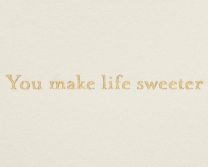 Papyrus Romantic Card (You Make Life Sweeter)