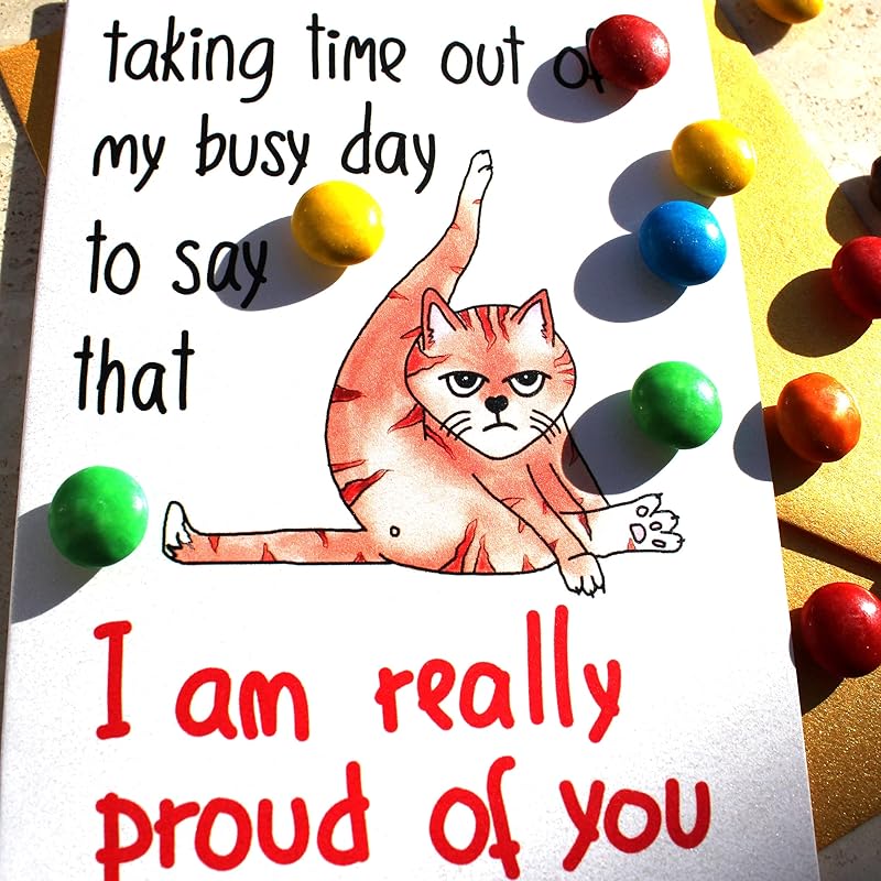 I Am Really Proud of You Card with Cat, Funny Handmade Congratulations, Sobriety Anniversary, New Job, Promotion, Retirement, Graduation for Coworker, Colleague, Boss, Friend, Son, Daughter